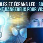 Ampoules et Écrans LED : Sont-ils Vraiment Dangereux Pour Vos Yeux ?