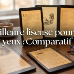 Meilleure liseuse pour les yeux : Comparatif